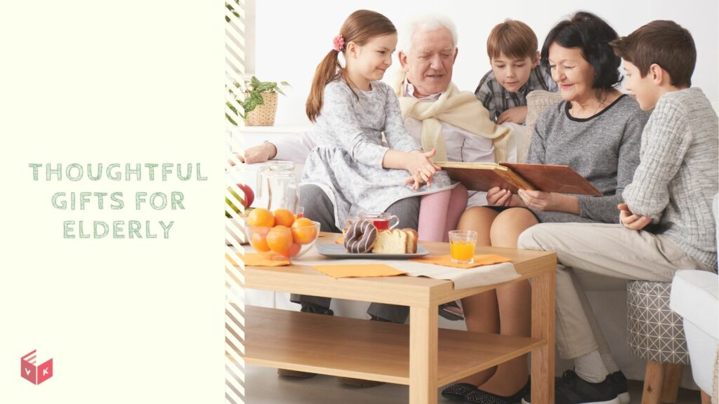 Gifts for elderly and seniors