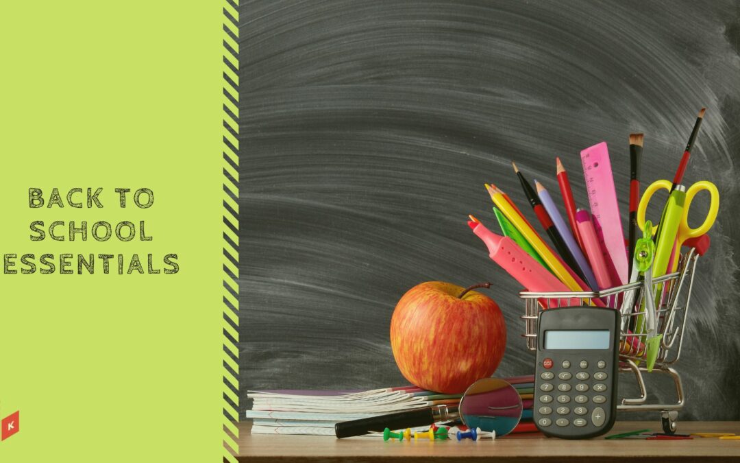 Back to school essentials